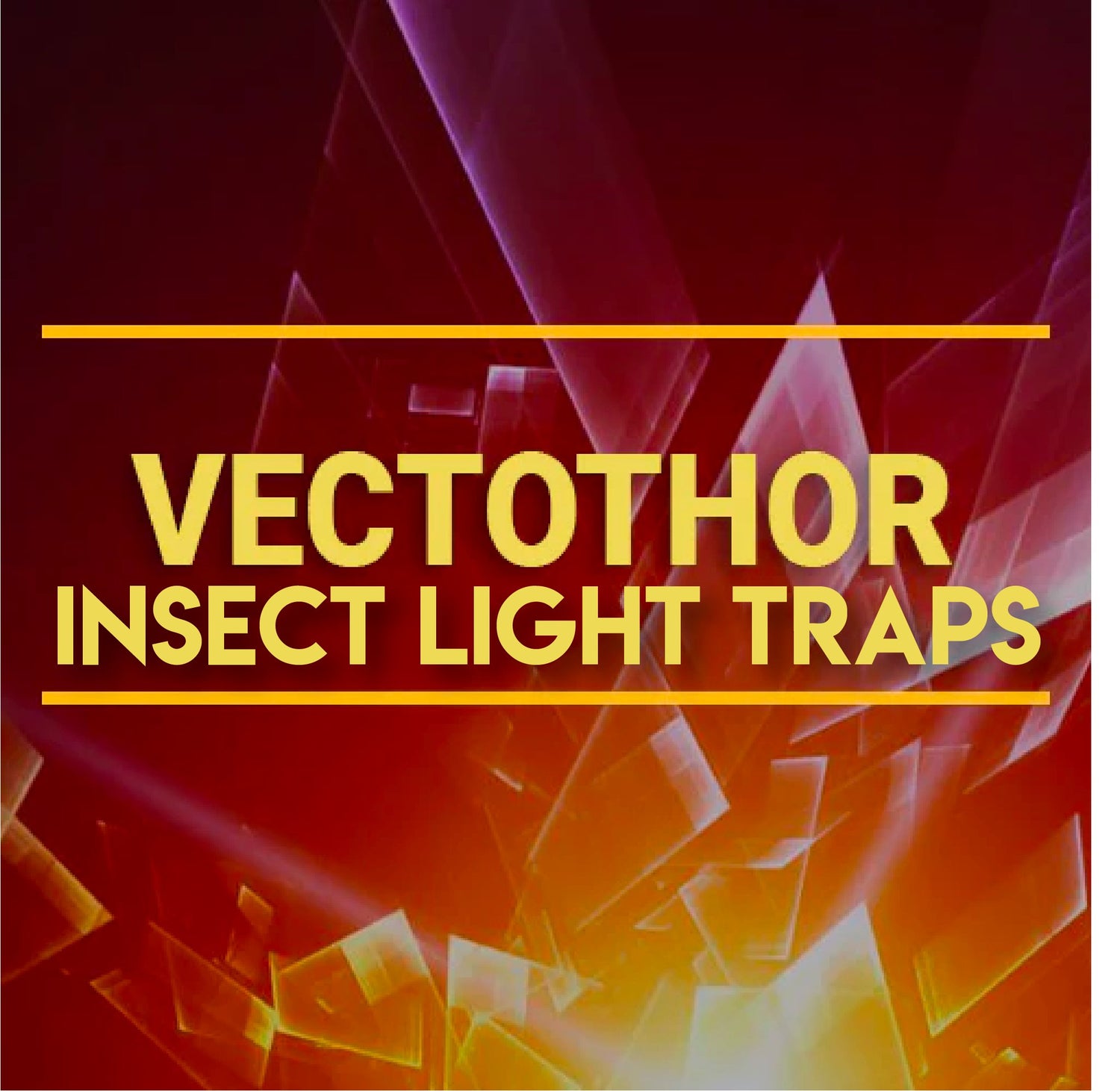 VECTOTHOR Insect Light Traps